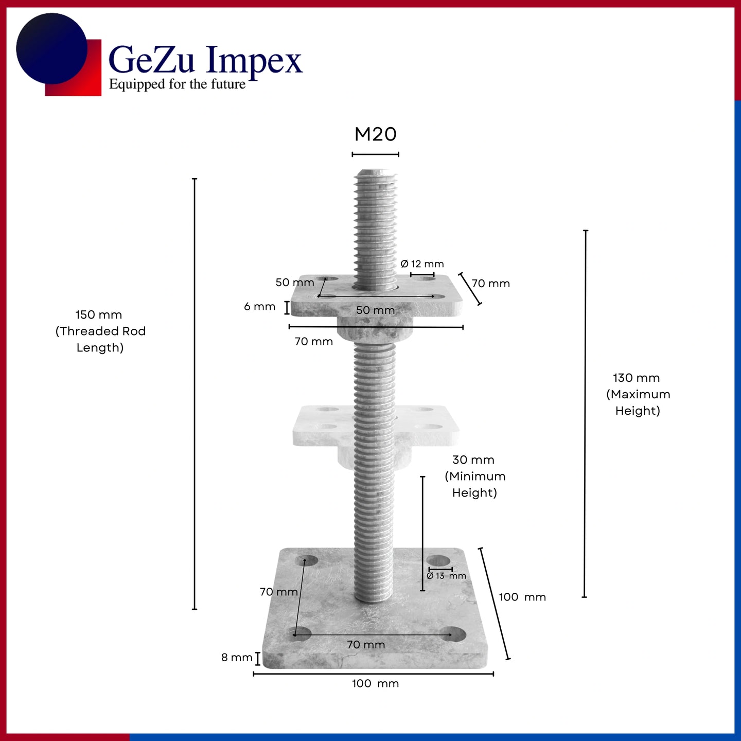 70 x 70 mm | 30-130 mm / Hot Dip Galvanised